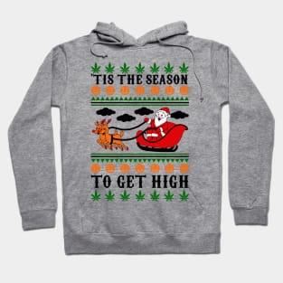 Funny Get High Ugly Christmas Sweater Hoodie